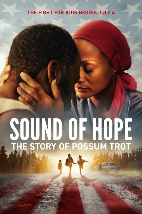 Sound of Hope: The Story of Possum Trot streaming gratuit vf vostfr 