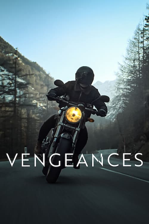 Vengeances streaming gratuit vf vostfr 