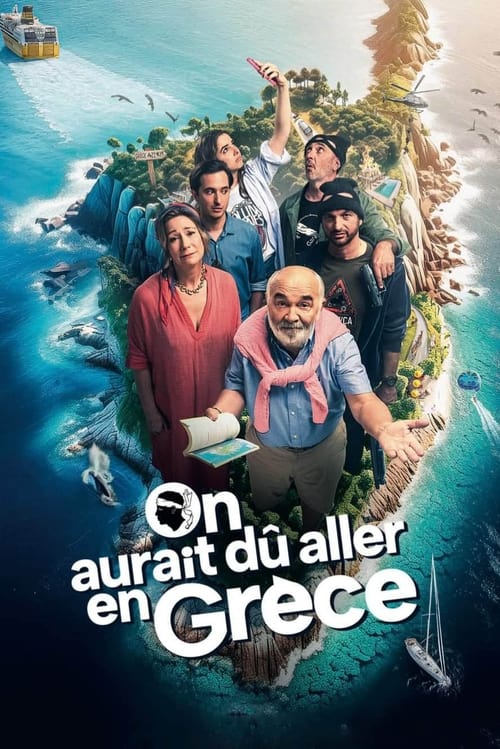 On aurait dû aller en Grèce streaming gratuit vf vostfr 